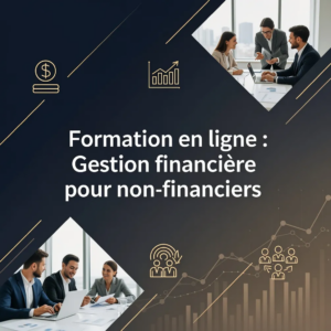 Formation en ligne : Gestion financière pour non-financiers